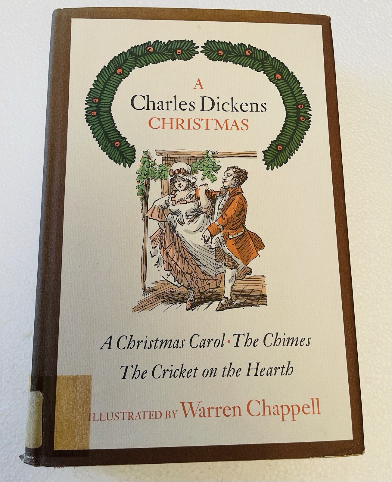 A CHARLES DICKENS CHRISTMAS 3 Stories Warren Chappell HBDJ 1976