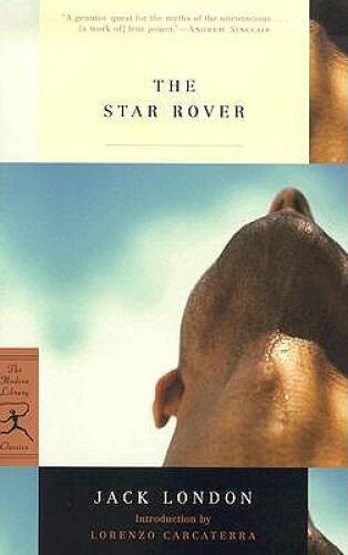 The Star Rover (Modern Library Classics) – Paperback By London, Jack – GOOD