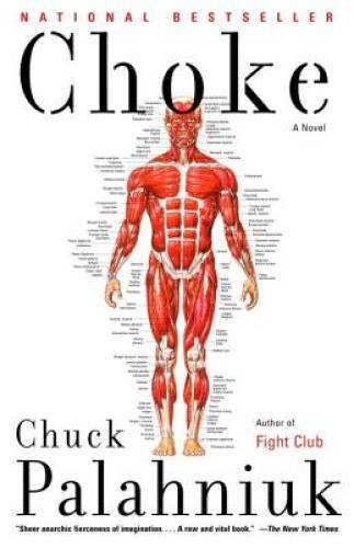 Choke – Paperback By Palahniuk, Chuck – GOOD