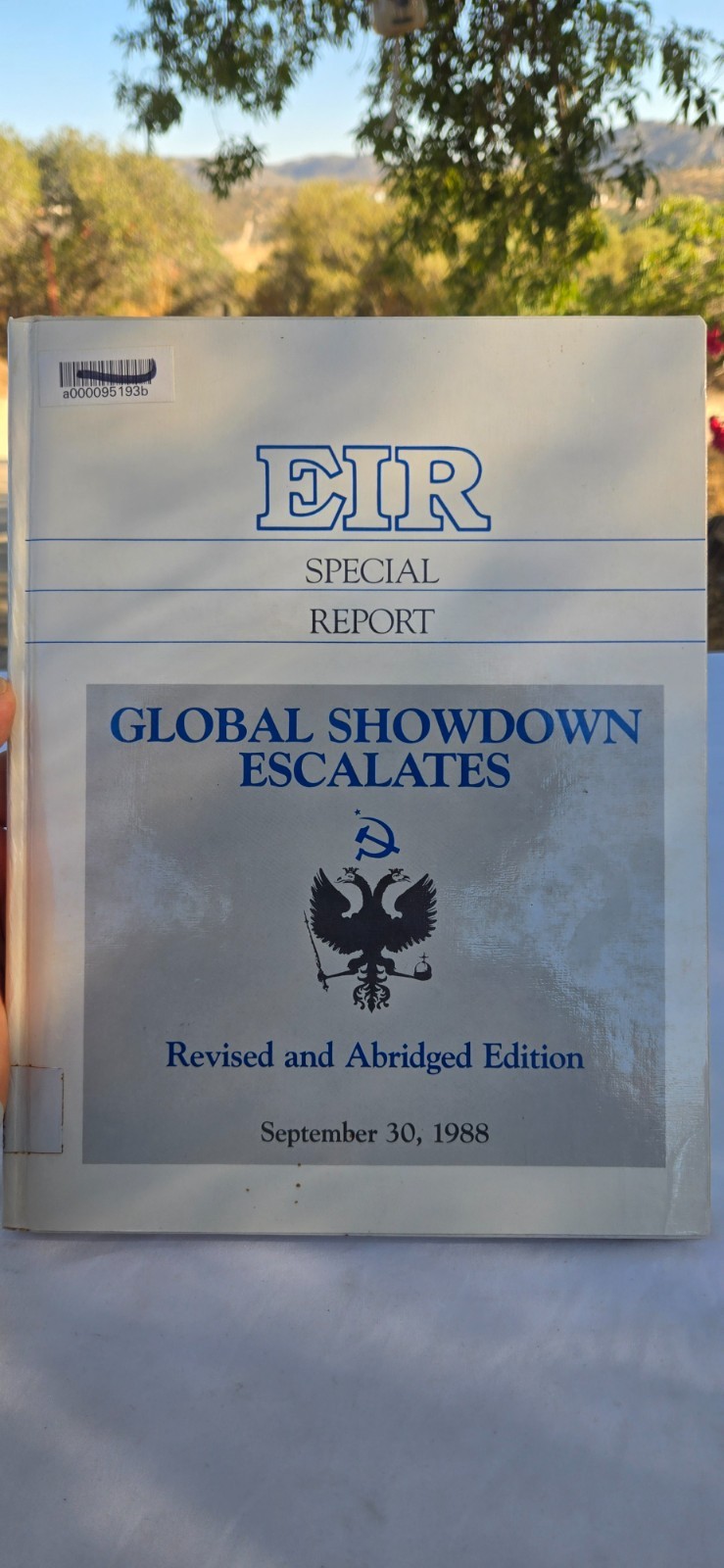 EIR Special Report Global Showdown Escalates Revised Abridged Sept 1988 HC ExLib