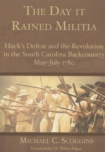 Michael C. Scoggins The Day it Rained Militia (Paperback)