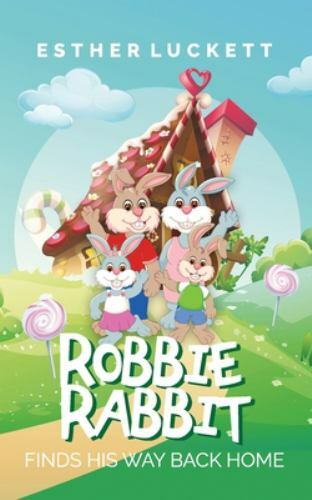 Robbie Rabbit Finds His Way Back Home, Like New Used, Free shipping in the US