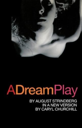 August Strindberg A Dream Play (Paperback)