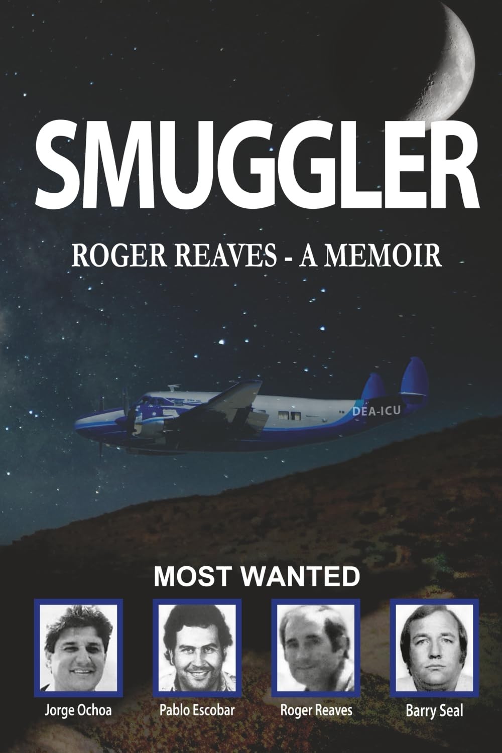 Smuggler by Roger Reaves (2016, Paperback)