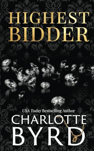 Highest Bidder: An addictive d – Paperback – VERY GOOD