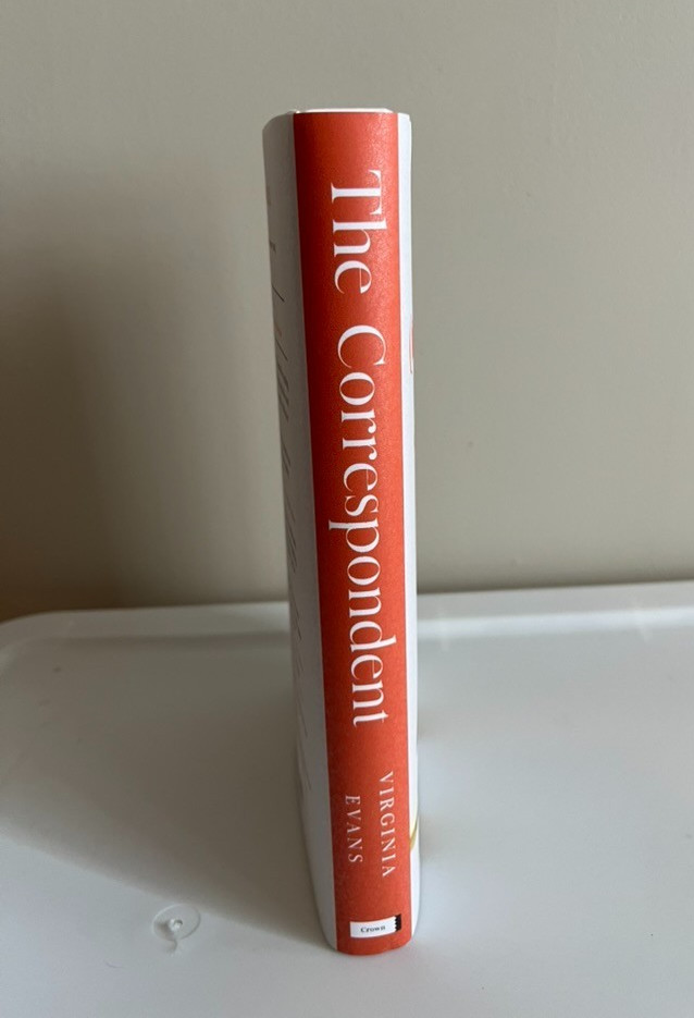 🌟THE CORRESPODENT: A Novel by Virginia Evans 📔Hardcover PEN/Hemingway Award 🌟