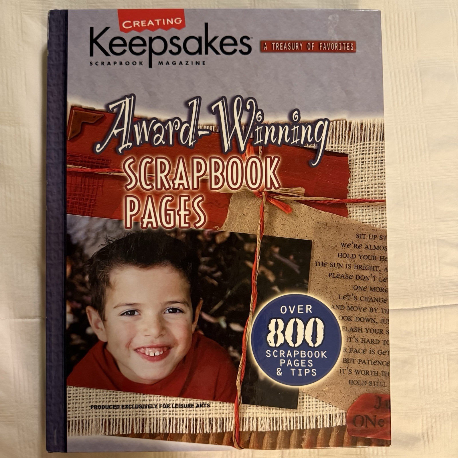 Creating Keepsakes A Treasury of Favorites Over 800 Scrapbook Pages Ideas & Tips