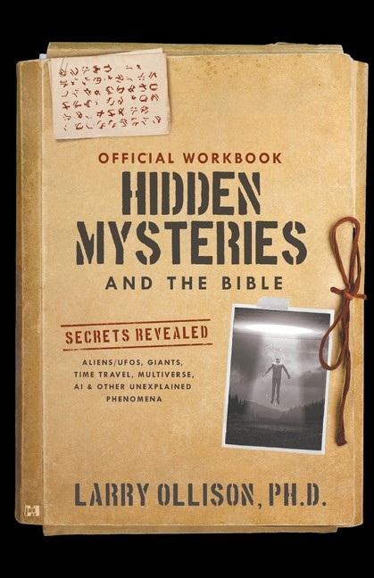The Official Workbook For Hidden Mysteries And The Bible: Secrets Revealed:…