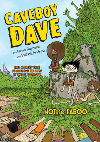 Caveboy Dave: Not So Faboo – Paperback By Reynolds, Aaron – VERY GOOD