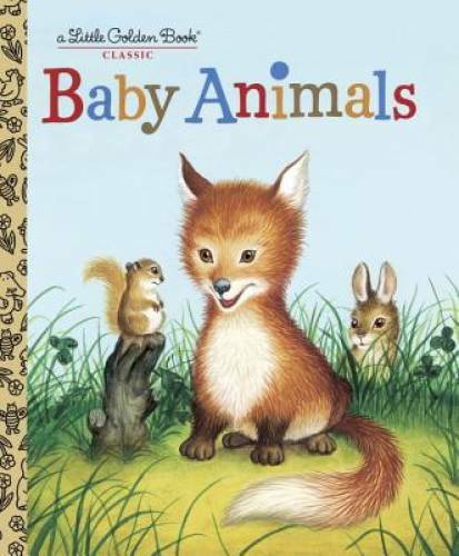 Baby Animals (Little Golden Book) – Hardcover By Garth Williams – GOOD
