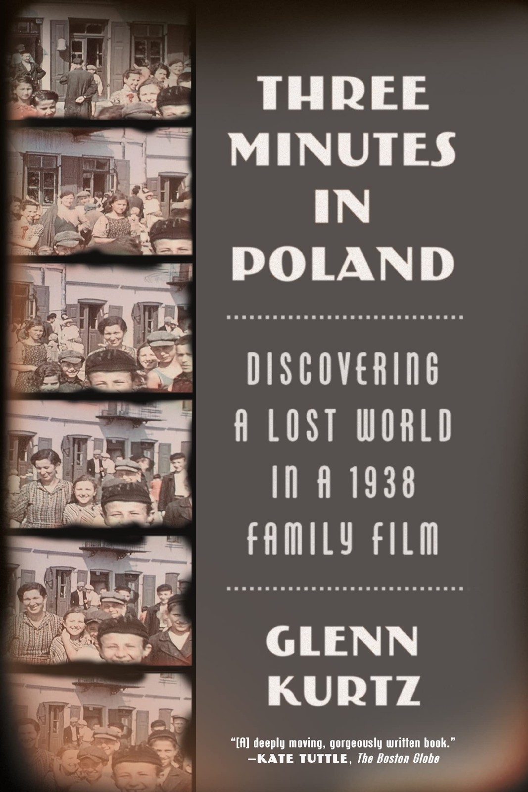 Three Minutes in Poland: Discovering a Lost World in a 1938 Family Film – Ku…
