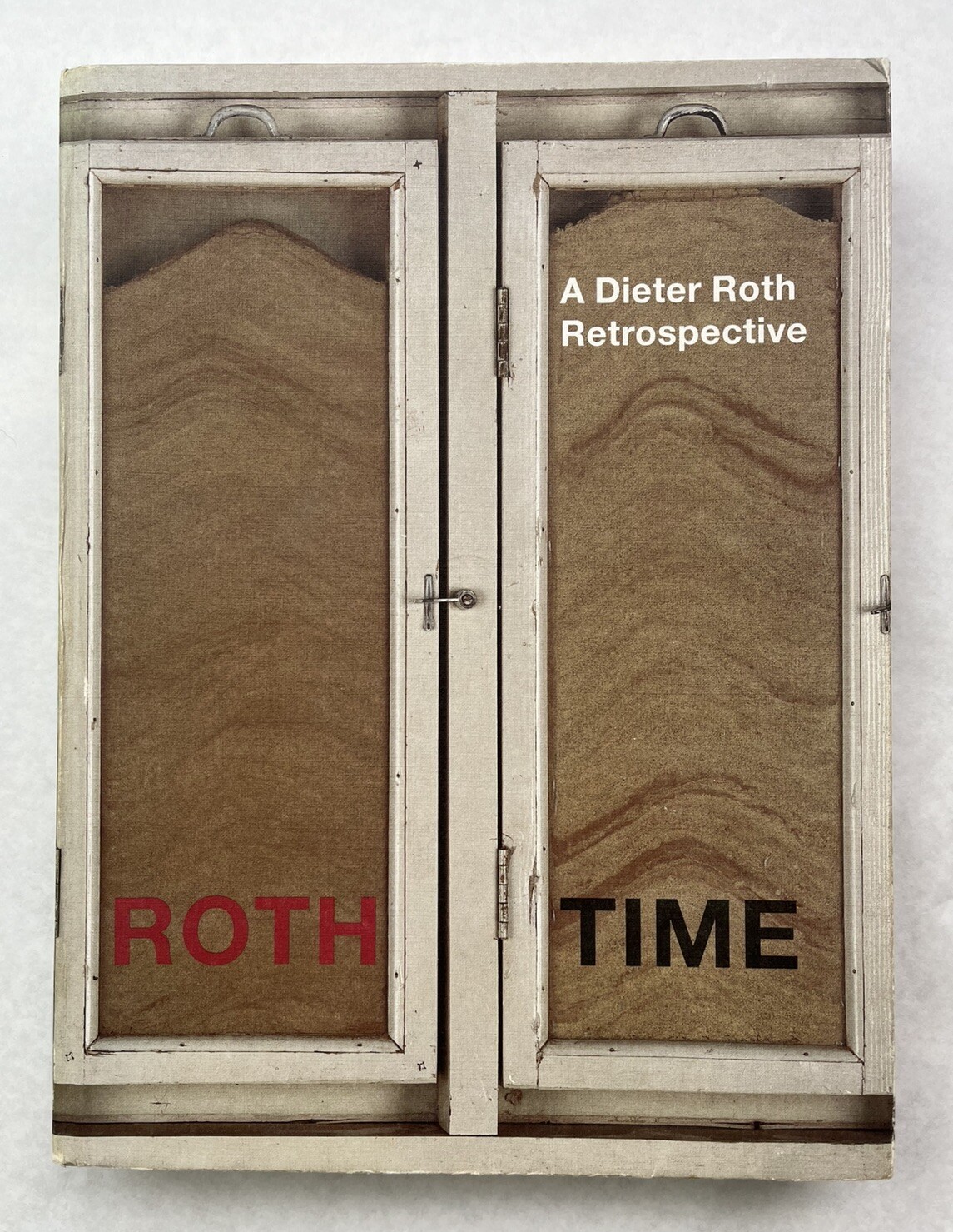 Roth Time : A Dieter Roth Retrospective by Theodora Vischer (2004, Trade…