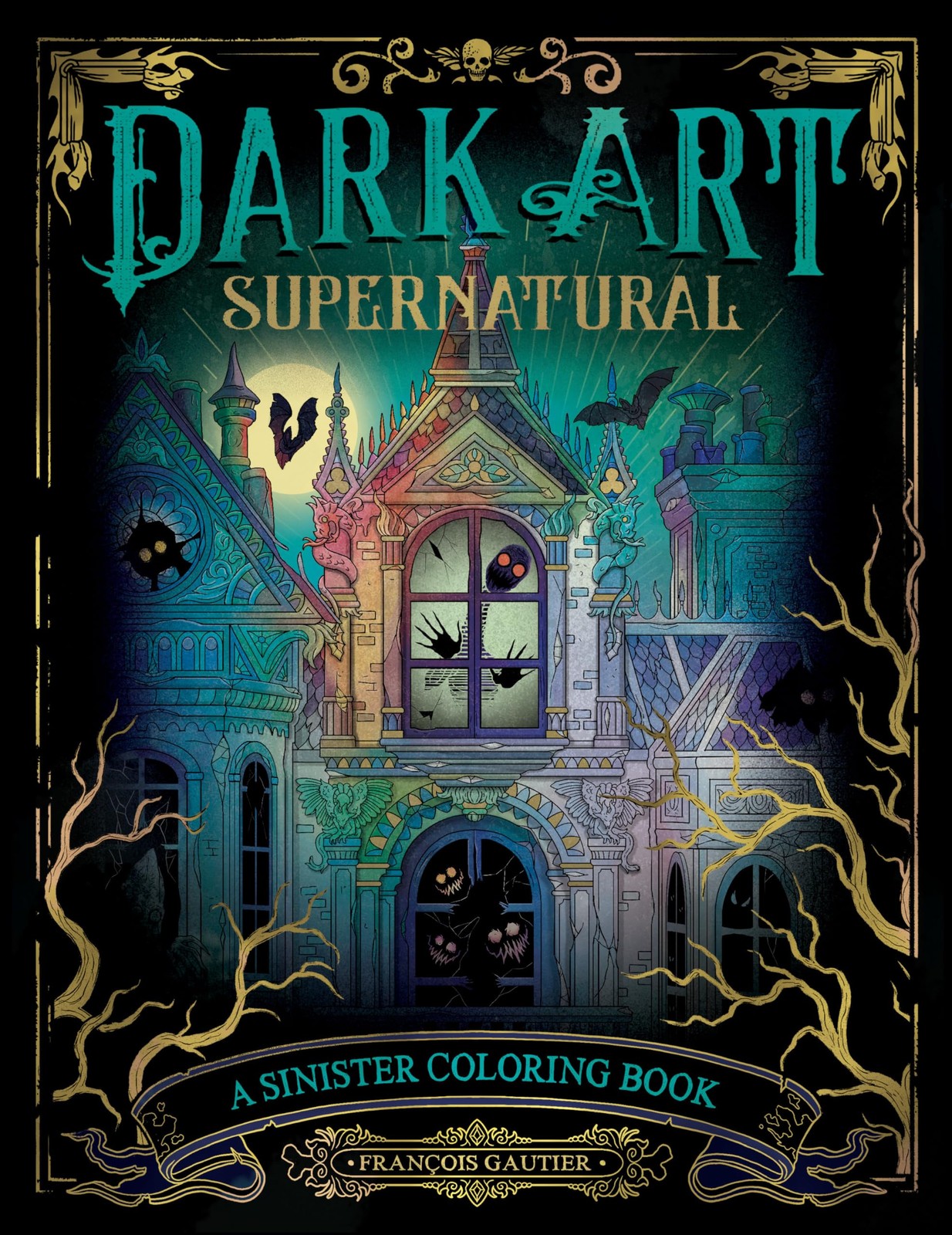 Dark Art Supernatural: A Sinister Coloring Book (DARK ART COLORING) Black