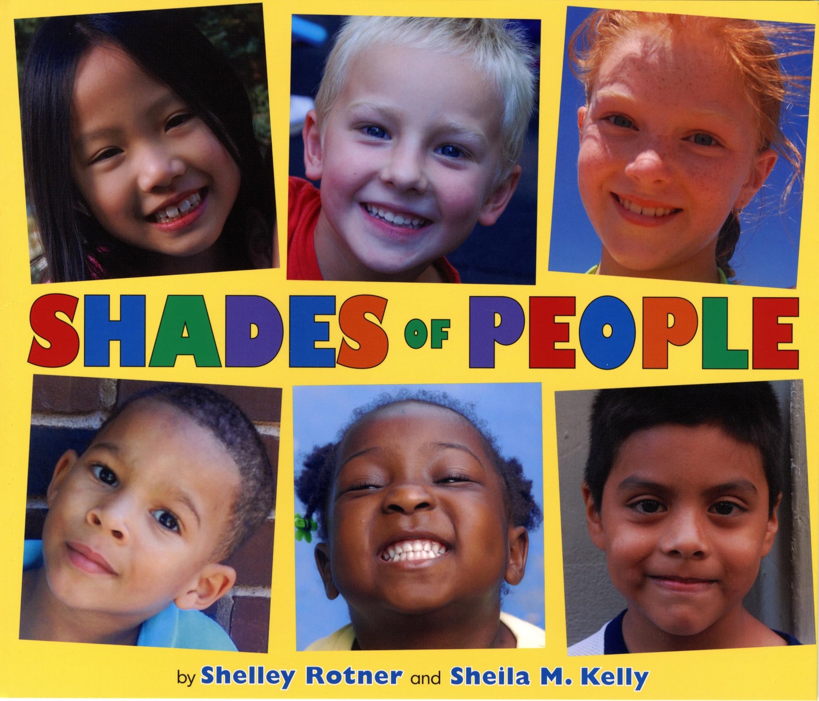 Shades of People – paperback Kelly, Sheila M.|Rotner, Shelley