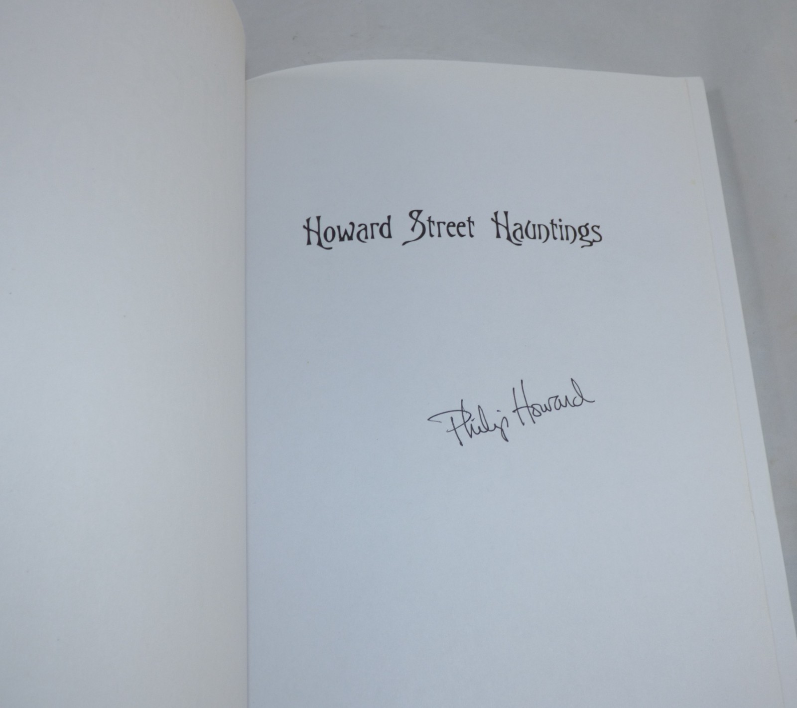 Philip Howard 2 Book Lot – Street Hauntings Signed & Digging Up Uncle Evans
