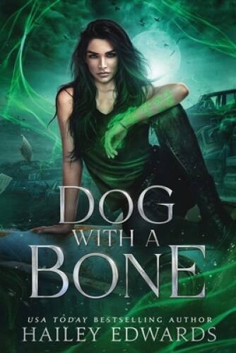 Dog with a Bone (Black Dog) – Paperback By Edwards, Hailey – VERY GOOD