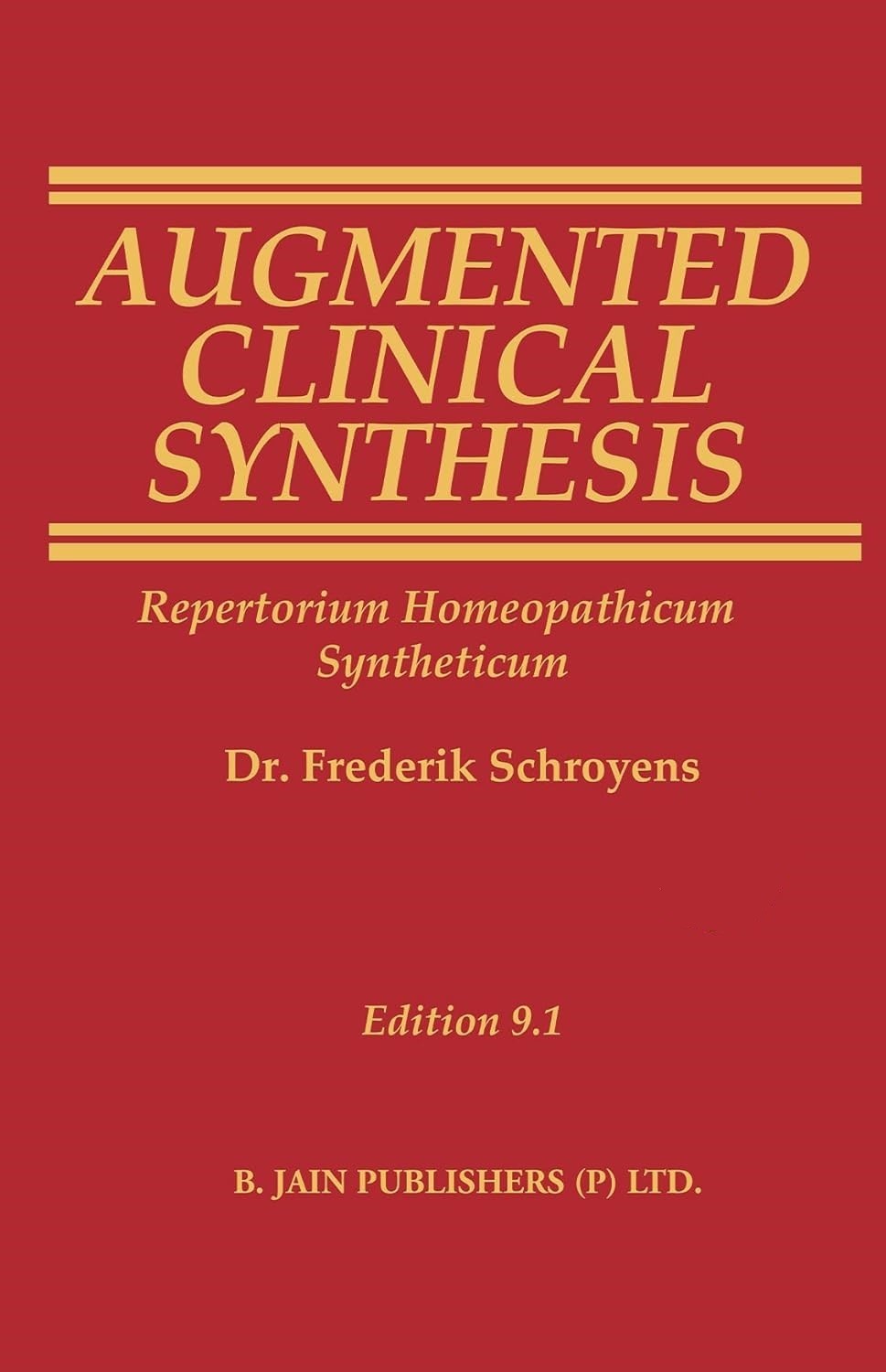 Augmented Clinical Synthesis – Repertorium Homeopathicum Syntheticum – 9.1 Ed