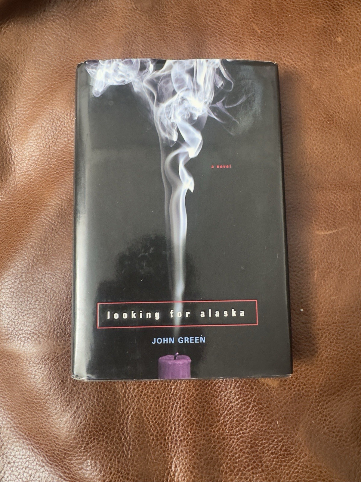 FIRST EDITION Looking for Alaska by John Green (Hardback) 1st