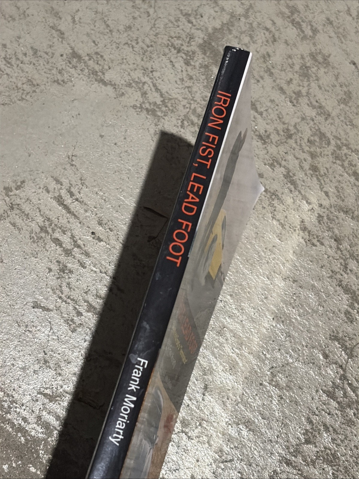 Iron Fist, Lead Foot : John Coletti and Ford’s Terminator by Frank Moriarty