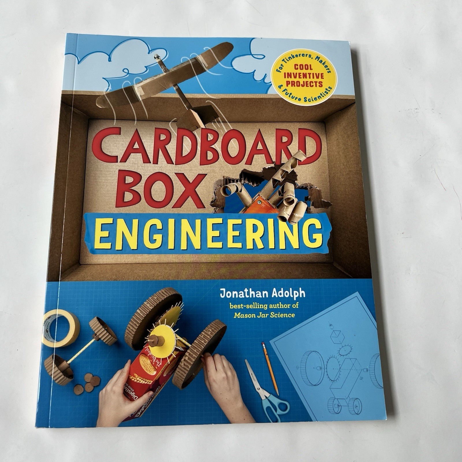 Cardboard Box Engineering: Cool, Inventive Projects for Tinkerers, Makers