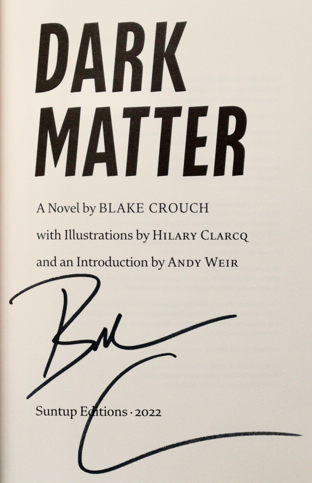 Dark Matter (Signed by Blake Crouch, Suntup Artist Limited Edition)
