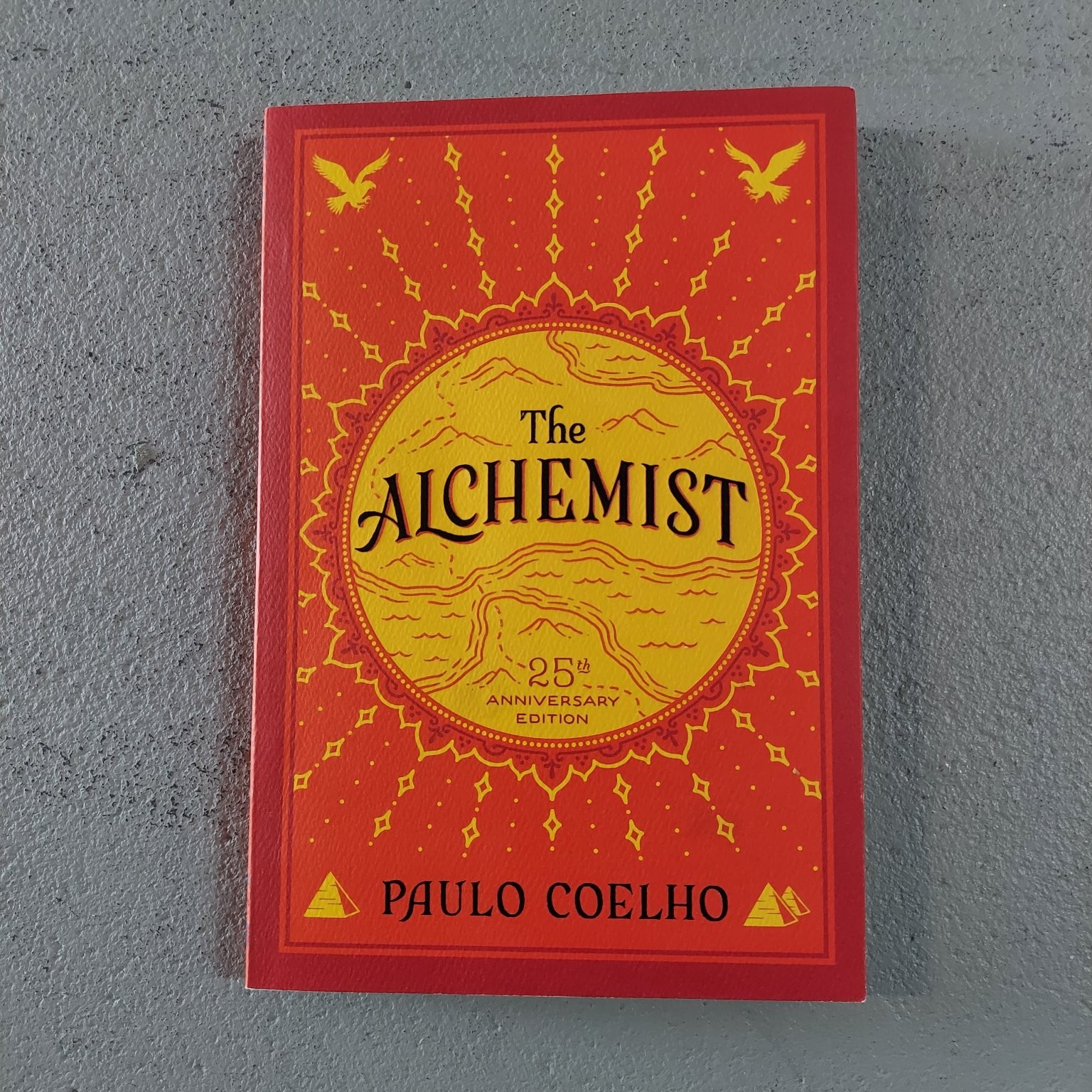 The Alchemist Paulo Coelho 2014 25th Anniversary Edition HarperOne Fiction