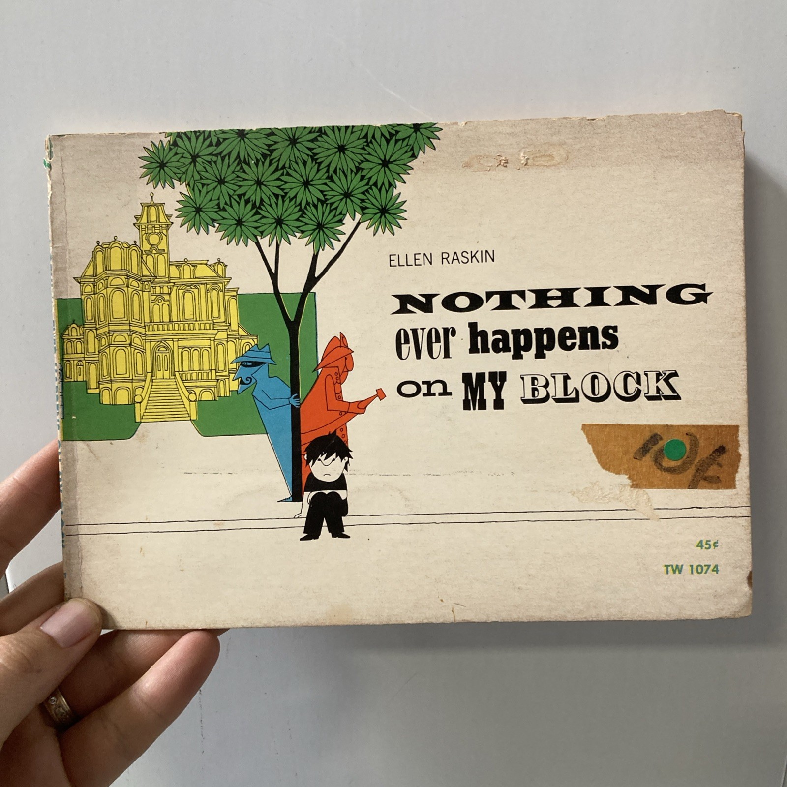Nothing Ever Happens on My Block Ellen Raskin 1st Printing 1967