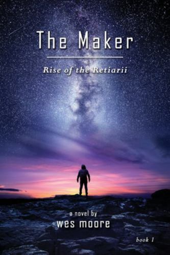The Maker – Rise of the Retiarii [Paperback] Moore, Wes
