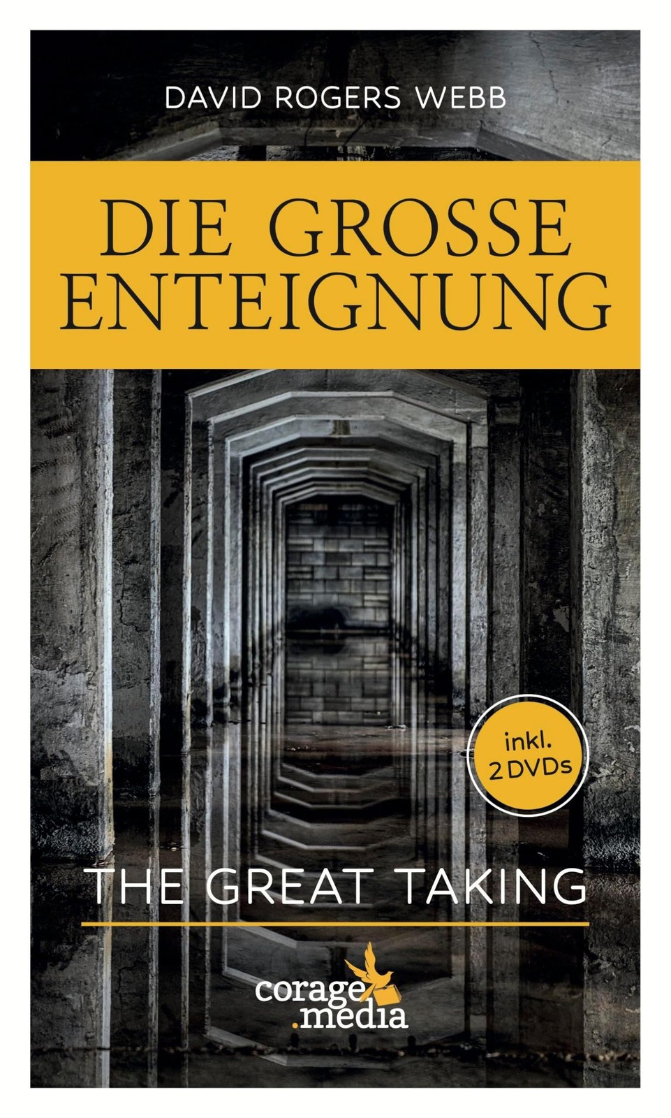 David Rogers We Die Große Enteignung: The Great Taking – (Hardback) (UK IMPORT)