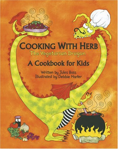Cooking With Herb: The Vegetarian Dragon – Bass, Jules|Harter, Debbie – hard…