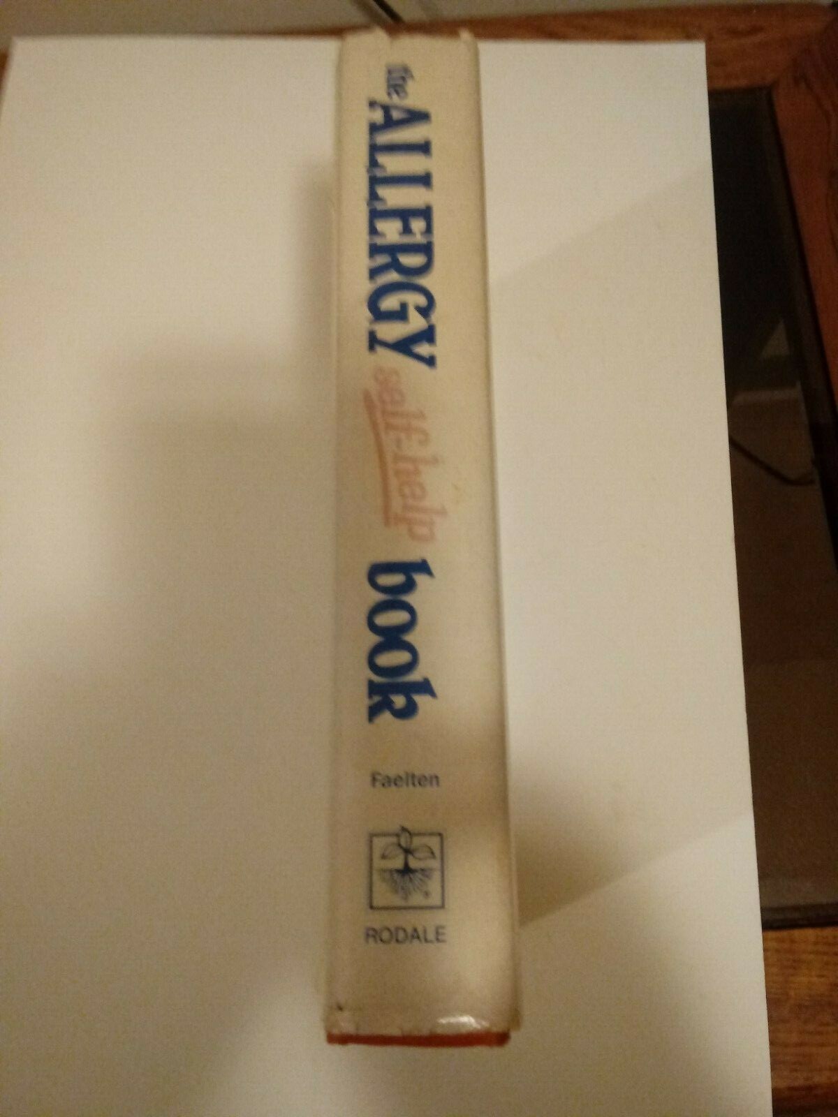 The Allergy Self-Help Hardcover Book Rodale 368 Pages 1983 Sharon Faelten