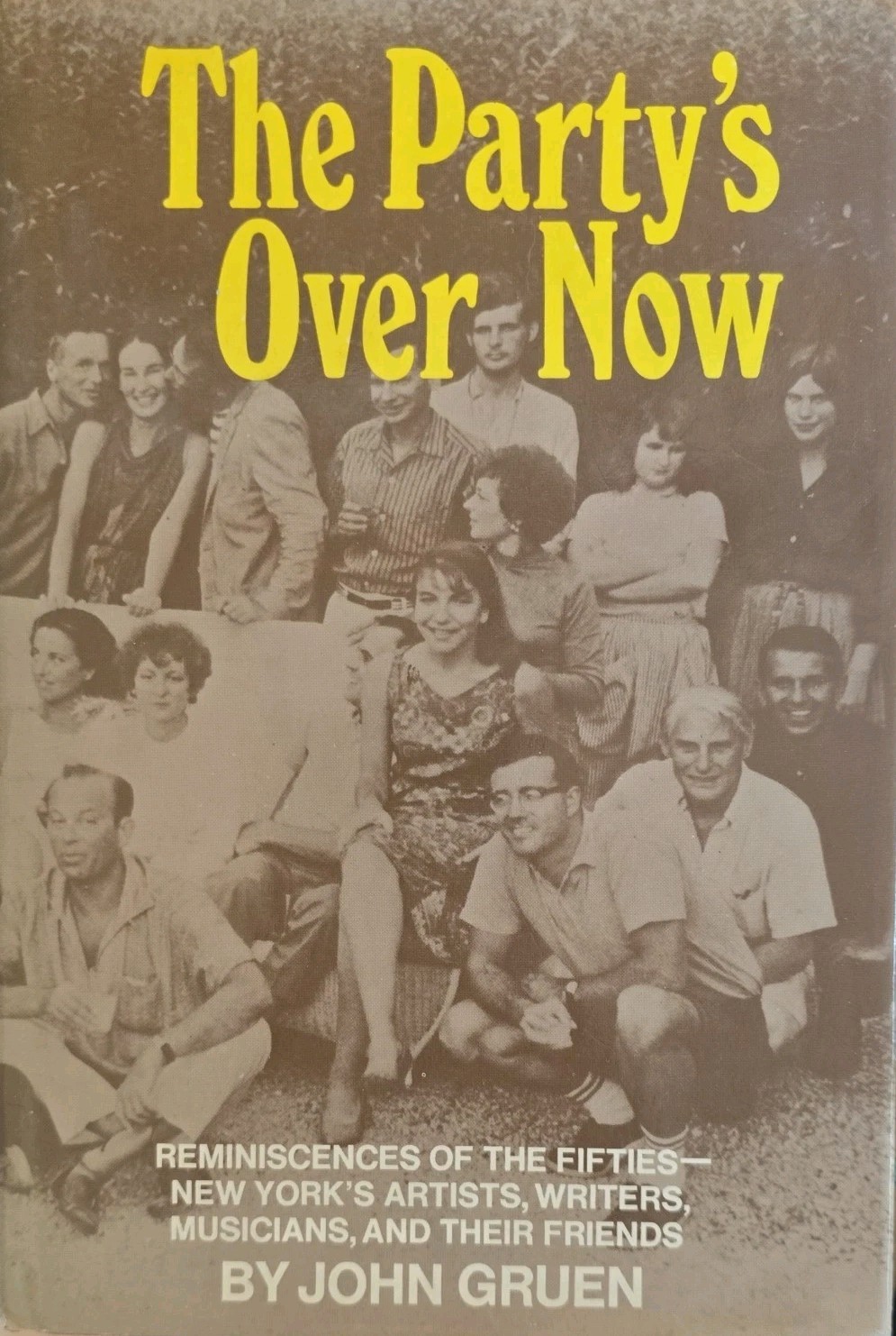 The Party’s Over Now : Reminiscences of the Fifties HC/DJ 1972 1st Viking Press
