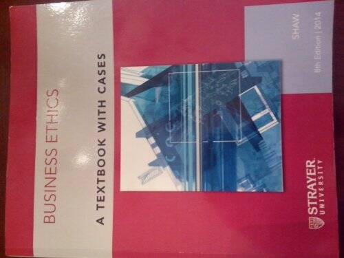 Business Ethics – Paperback By William H. Shaw – GOOD